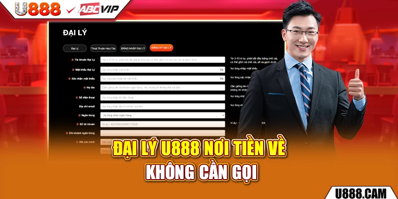Đại lý U888 nơi tiền về không cần gọi