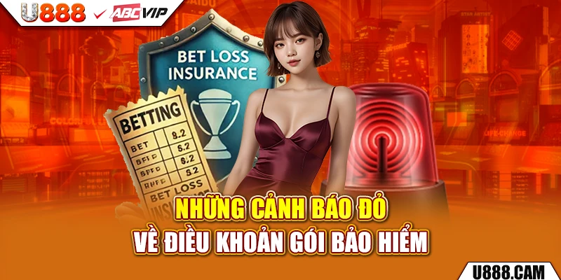 Những cảnh báo đỏ về điều khoản gói bảo hiểm