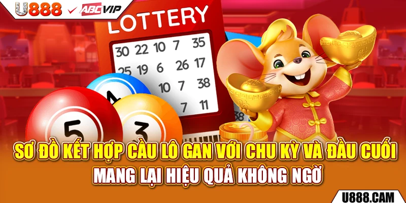 Sơ đồ kết hợp cầu lô gan với chu kỳ và đầu cuối mang lại hiệu quả không ngờ