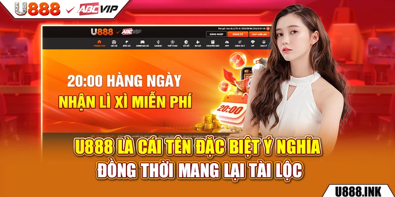 U888 là cái tên đặc biệt ý nghĩa đồng thời mang lại tài lộc