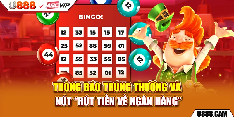 Thông báo trúng thưởng và nút “rút tiền về ngân hàng”